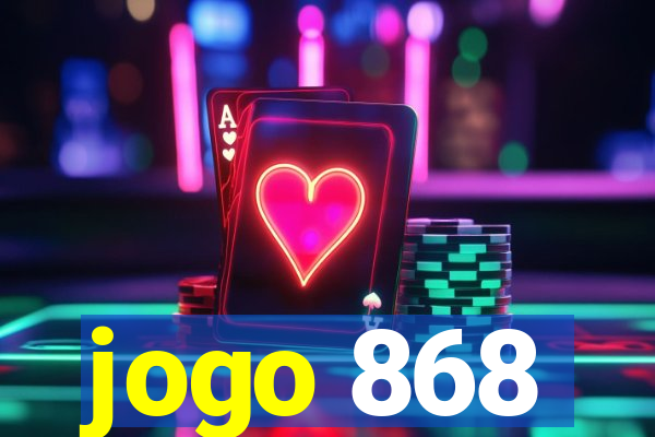 jogo 868